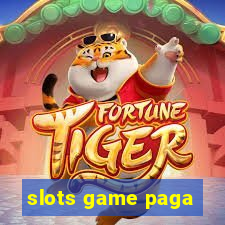 slots game paga