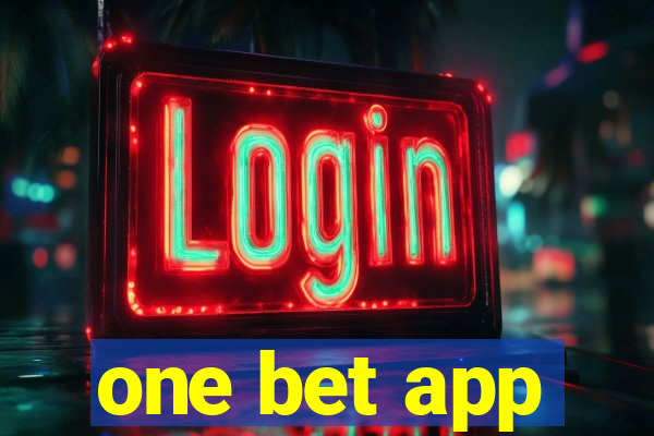 one bet app