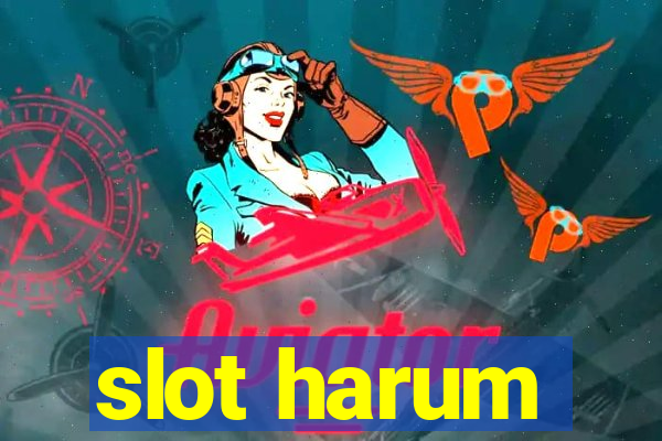 slot harum