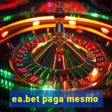 ea.bet paga mesmo