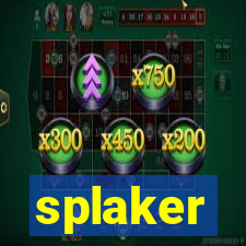 splaker