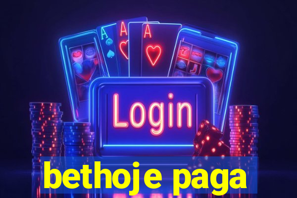 bethoje paga