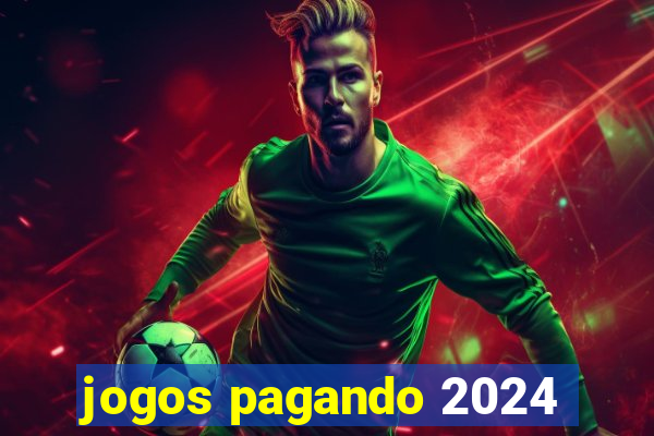 jogos pagando 2024