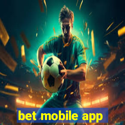 bet mobile app