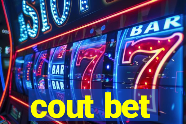 cout bet