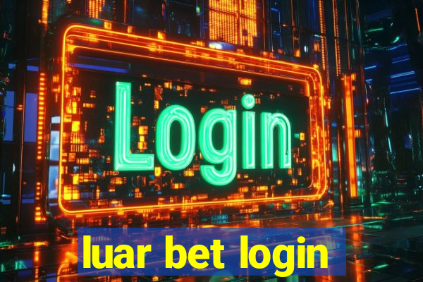 luar bet login