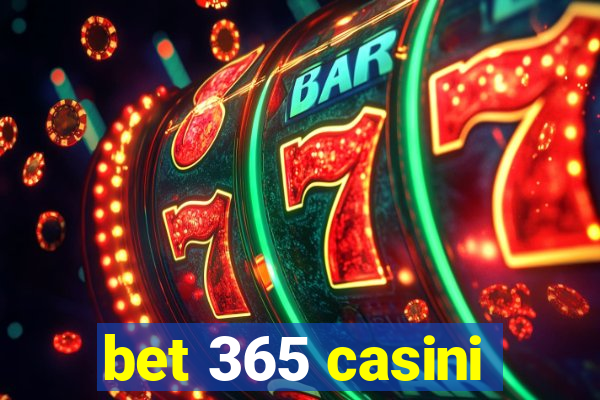 bet 365 casini