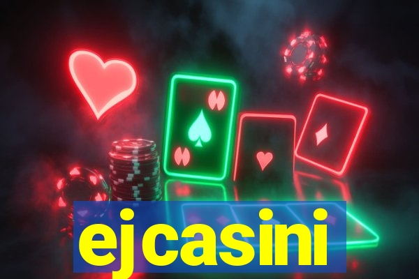 ejcasini