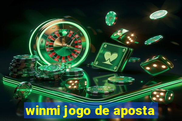 winmi jogo de aposta