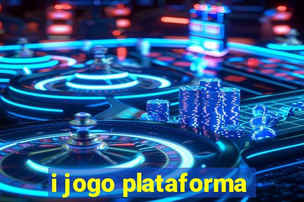 i jogo plataforma