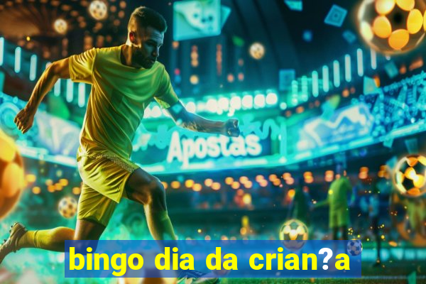 bingo dia da crian?a