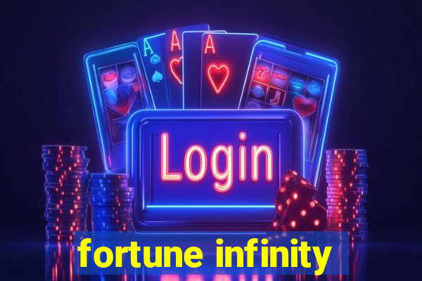 fortune infinity