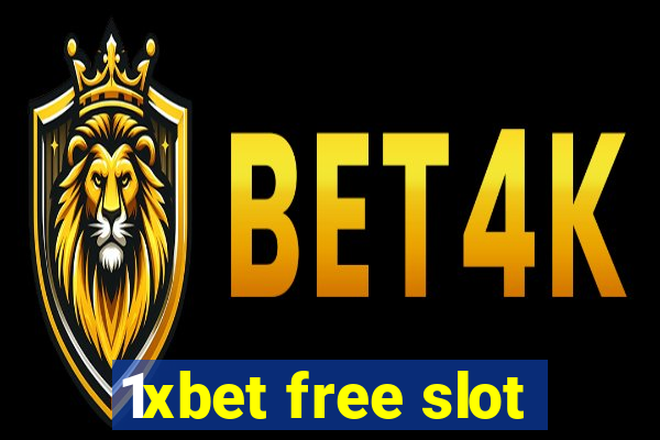 1xbet free slot