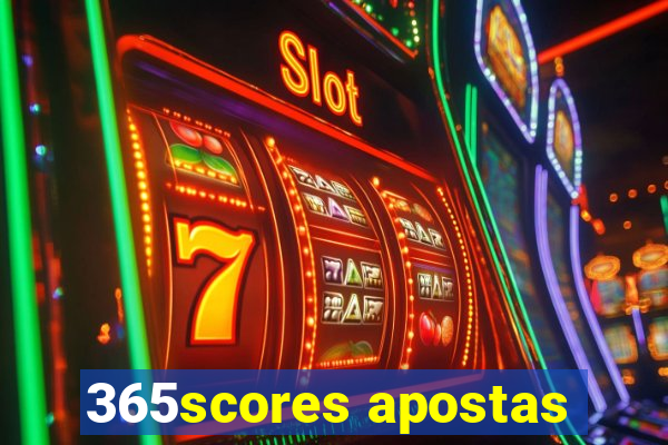 365scores apostas