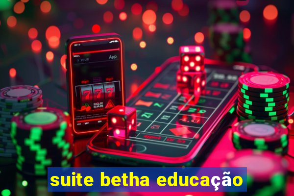 suite betha educação