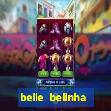 belle belinha privacy vazados