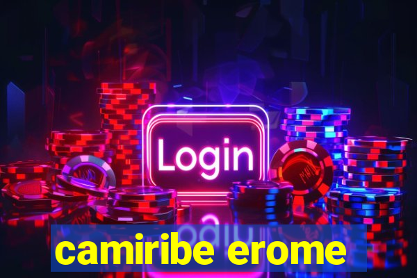 camiribe erome