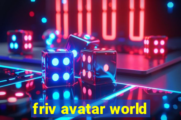 friv avatar world