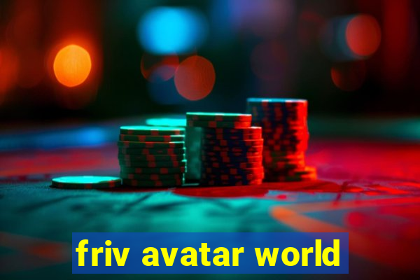 friv avatar world