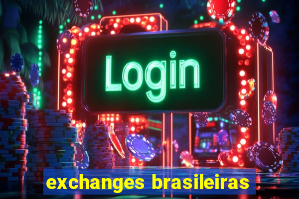 exchanges brasileiras