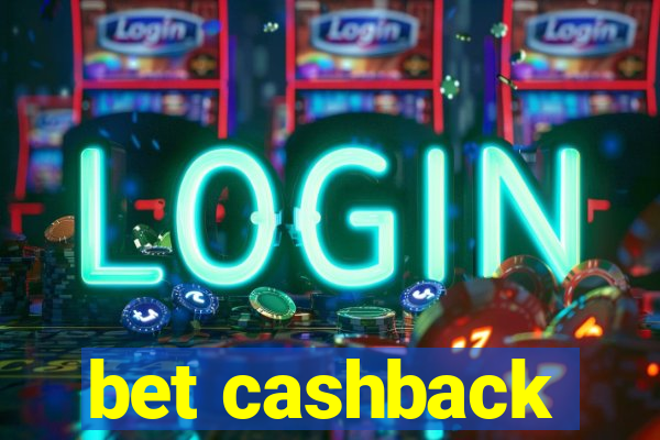 bet cashback