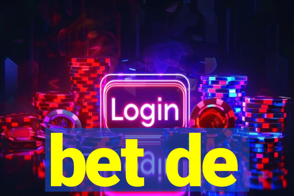 bet de