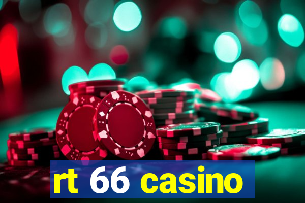 rt 66 casino