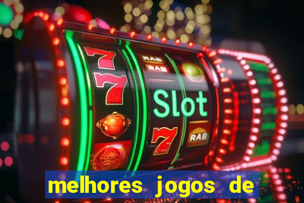 melhores jogos de casino betano