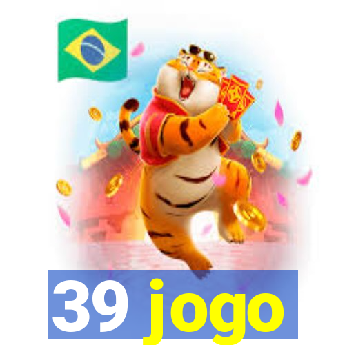 39 jogo