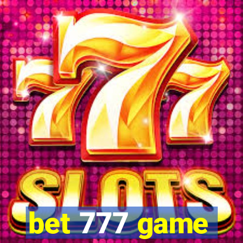 bet 777 game