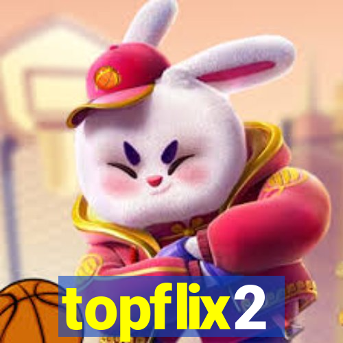 topflix2