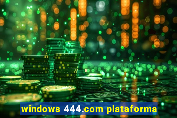 windows 444.com plataforma