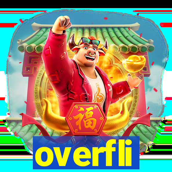 overfli