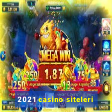 2021 casino siteleri