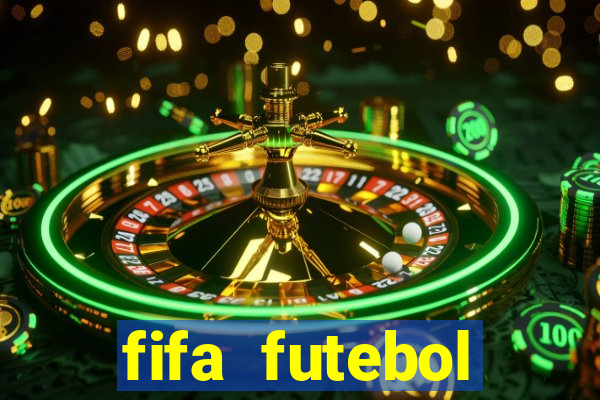 fifa futebol dinheiro infinito