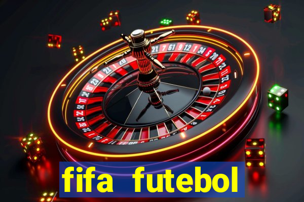 fifa futebol dinheiro infinito