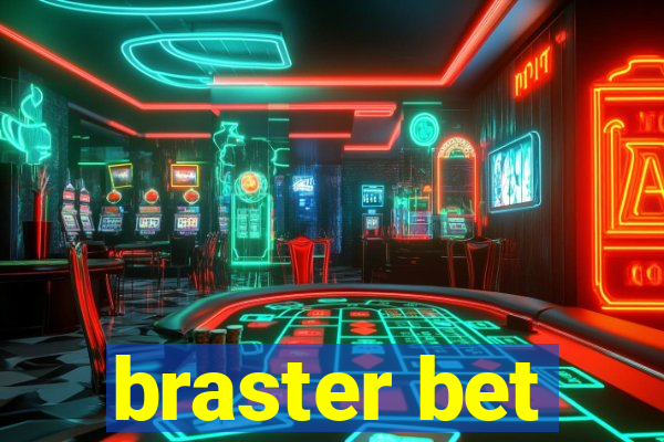 braster bet