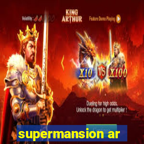 supermansion ar