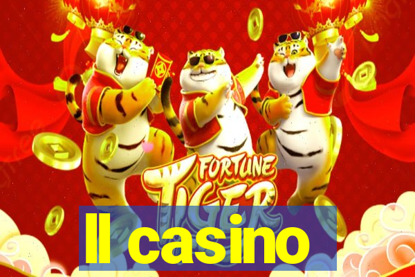 ll casino