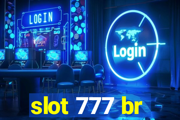 slot 777 br