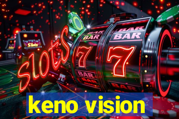 keno vision