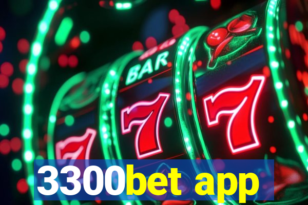 3300bet app