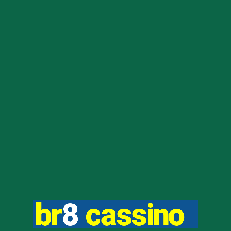 br8 cassino