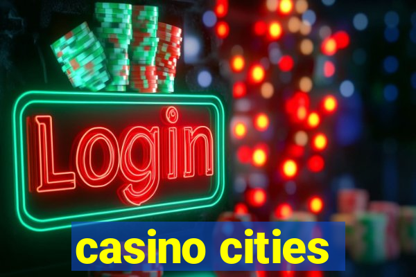 casino cities