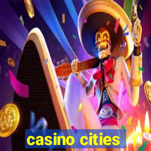 casino cities