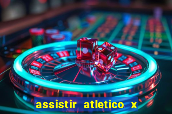 assistir atletico x botafogo futemax