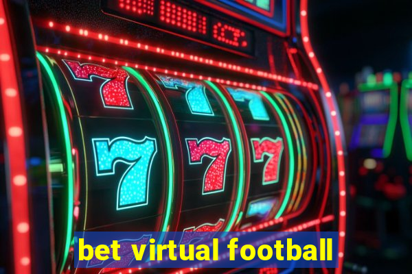 bet virtual football