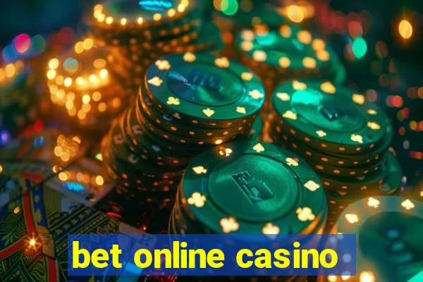 bet online casino