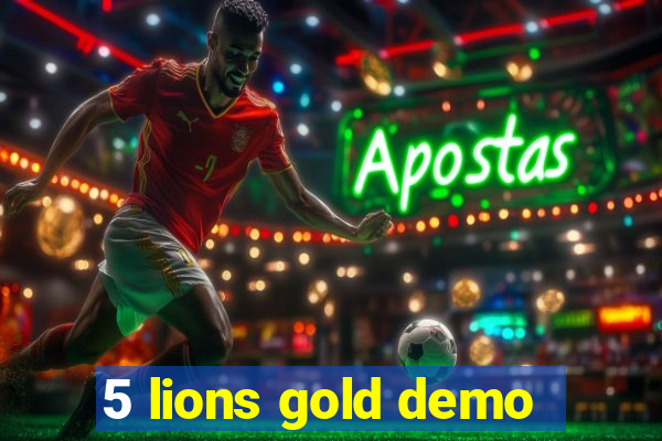 5 lions gold demo