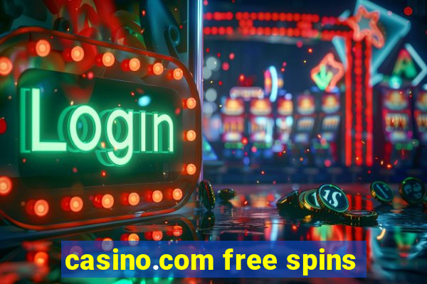 casino.com free spins